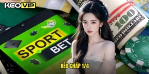 kèo chấp 1/4