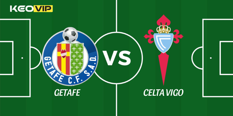 Getafe vs Celta Vigo